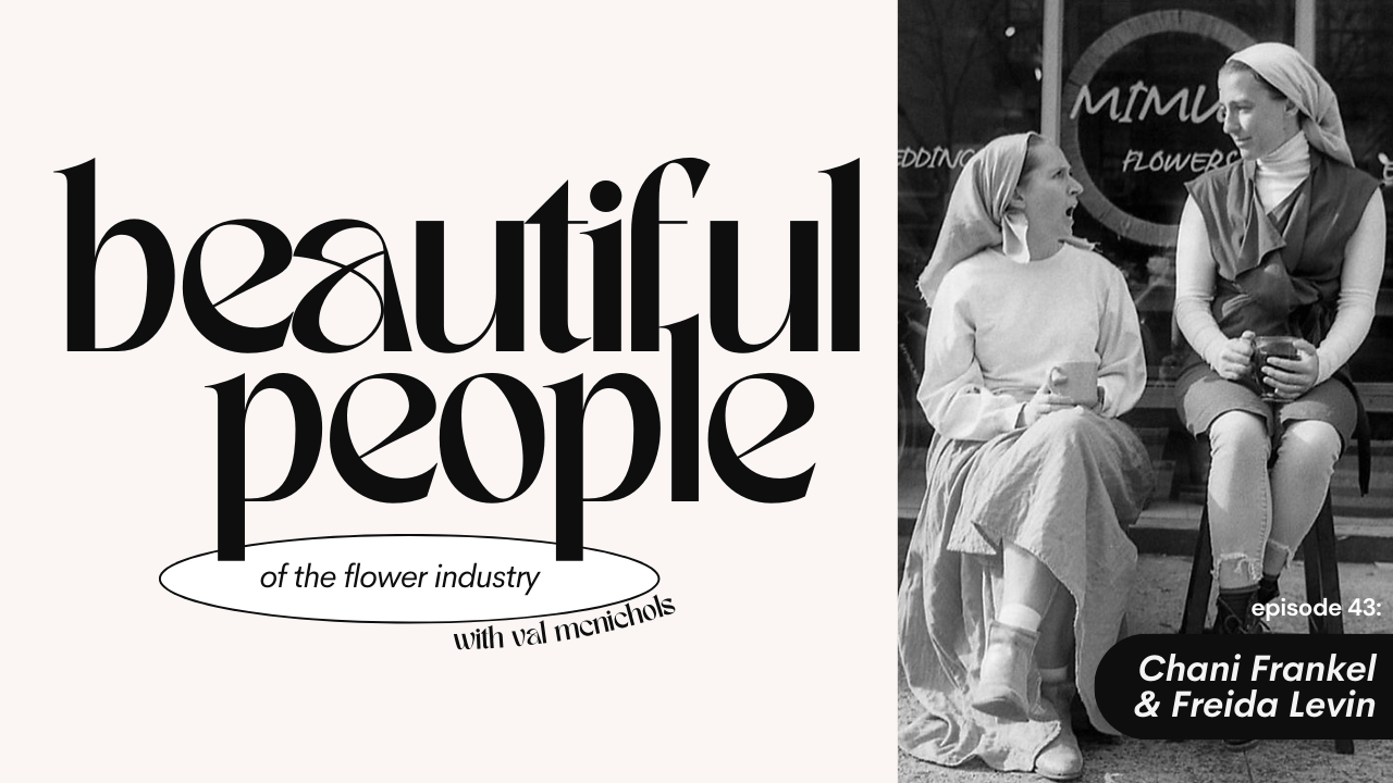 Beautiful People: Chani Frankel & Freida Levin